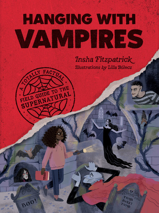 Title details for Hanging with Vampires by Insha Fitzpatrick - Available